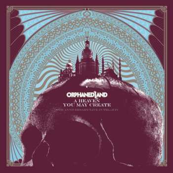 2CD Orphaned Land: A Heaven You May Create