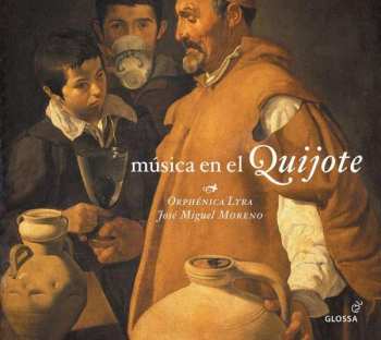 Album José Miguel Moreno: Música en el Quijote
