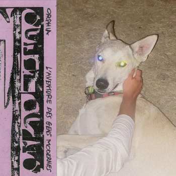 Album Orphia: L'aventure Des Gens Modernes