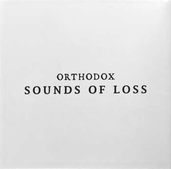 CD Orthodox: Sounds Of Loss