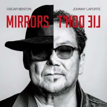 CD Oscar Benton: Mirrors Don't Lie