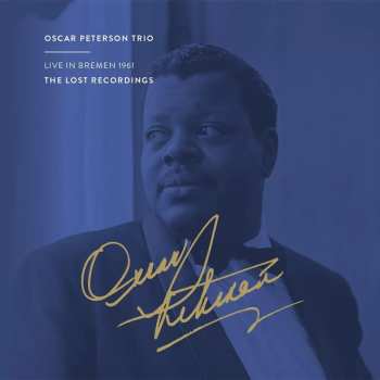 CD Oscar Peterson: Live In Bremen 1961: The Lost Recordings (uhq-cd)