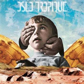 LP Oslo Tropique: Entre Les Mains Des Robots