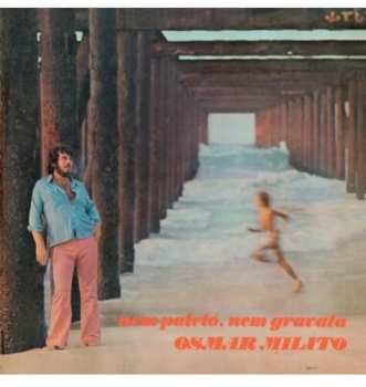 LP Osmar Milito: Nem Paleto Nem Gravata 1973