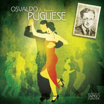 CD Osvaldo Pugliese: La Yumba