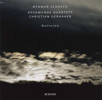 CD Christian Gerhaher: Notturno