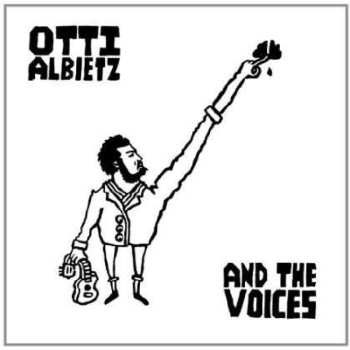 CD Otti Albietz: And The Voices