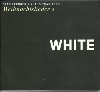 White (Weihnachtslieder 2)