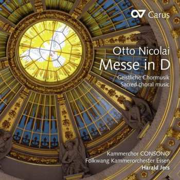 CD Otto Nicolai: Messe In D, Liturgie Nr 2