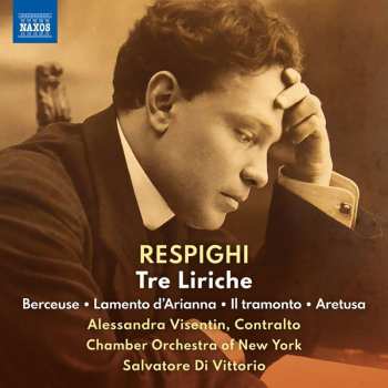 CD Ottorino Respighi: 3 Liriche