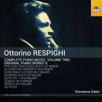 Complete Piano Music, Volume Two: Original Piano Works II