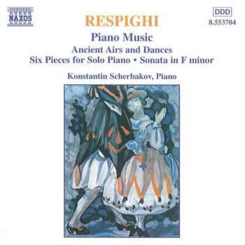 CD Ottorino Respighi: Piano Music
