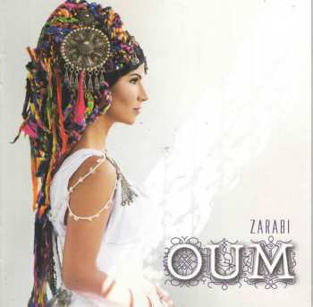 CD Oum: Zarabi