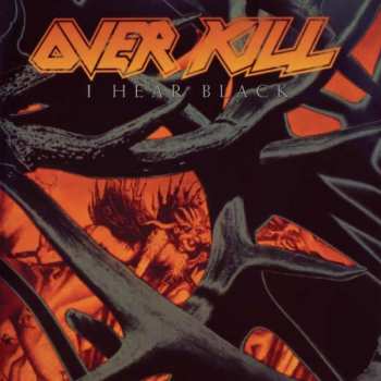 LP Overkill: I Hear Black