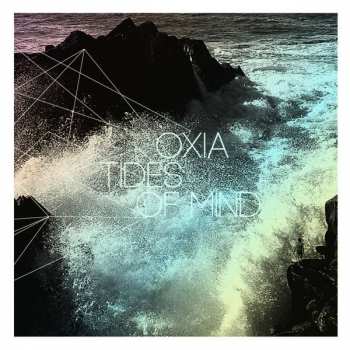 Album Oxia: Tides Of Mind