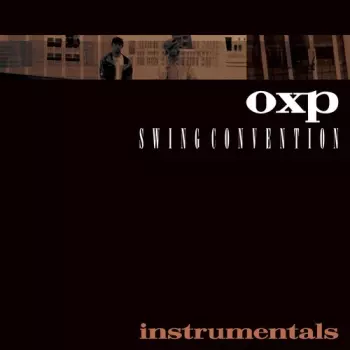 OXP: Swing Convention (Instrumentals)