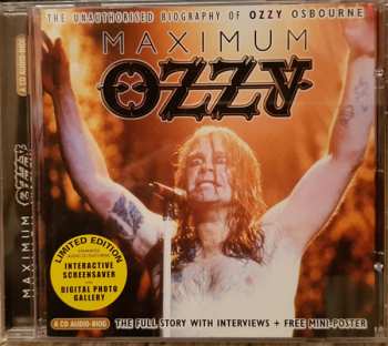 CD Ozzy Osbourne: Maximum Ozzy (The Unauthorised Biography Of Ozzy Osbourne)