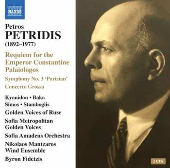 2CD P. Petridis: Requiem For The Emperor Constantine Palailogos
