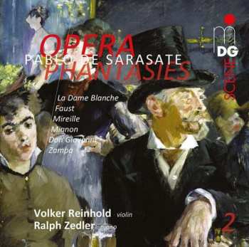 SACD Pablo De Sarasate: Opera Phantasies 2