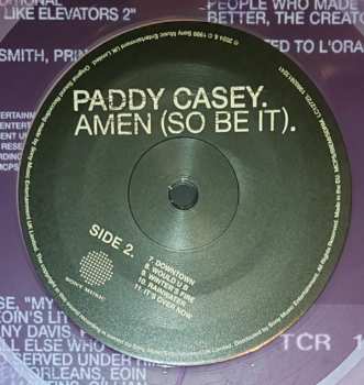 LP Paddy Casey: Amen (So Be It).  CLR