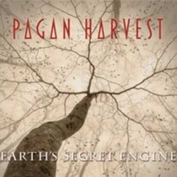 CD Pagan Harvest: Earth's Secret Engine