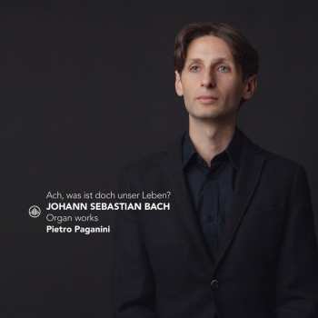 Album Paganini / Bach,j.s.: Ach Was Ist Doch Unser Leben