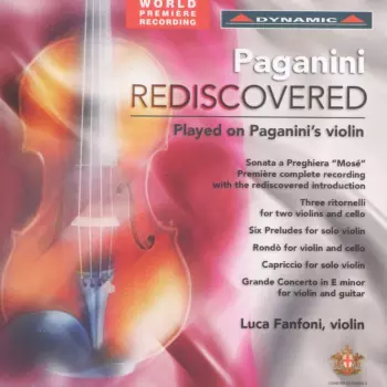 Rediscovered . Played On Paganini's Violin