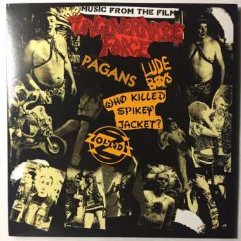 SP Pagans: Music From The Film The Ungovernable Force