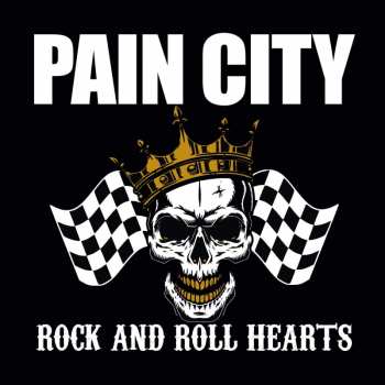 CD Pain City: Rock And Roll Hearts