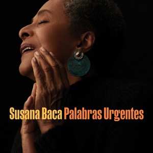 CD Susana Baca: Palabras Urgentes