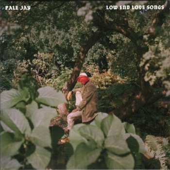 CD Pale Jay: Low End Love Songs