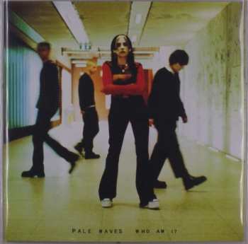 LP Pale Waves: Who Am I? LTD | NUM | CLR