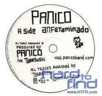Album Panico: Anfetaminado / Que Pasa Wey