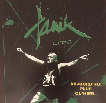 Panik: Aujourd'hui Plus Qu'Hier...