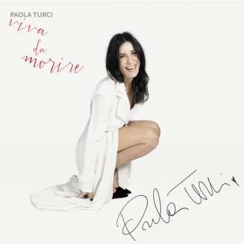 CD Paola Turci: Viva Da Morire