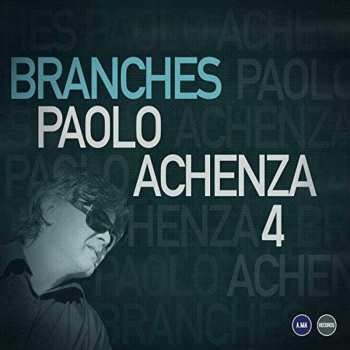 Album Paolo Achenza 4: Branches