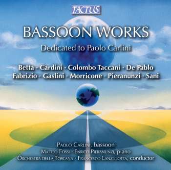 CD Paolo Carlini: Bassoon Works (dedicated to Paolo Carlini)