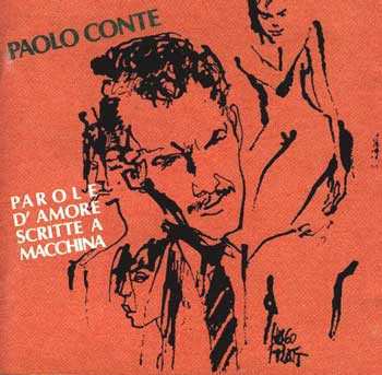 CD Paolo Conte: Parole D'Amore Scritte A Macchina