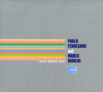 CD Paolo Fedreghini & Marco Bianchi: Several Additional Waves