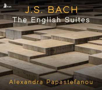 Album Papastefanou,alexandra: J.s. Bach: English Suites