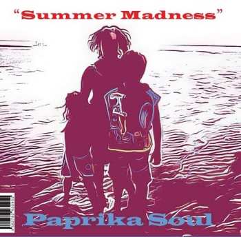 Album Paprika Soul: Summer Madness