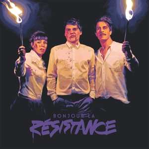 Album Pari Pari: Bonjour La Résistance 
