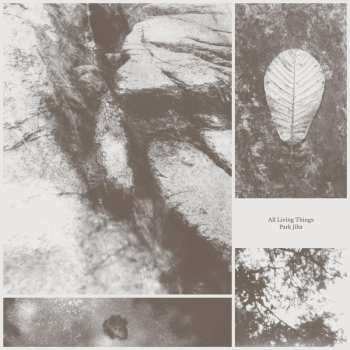 CD Park Jiha: All Living Things