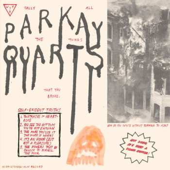 LP Parquet Courts: Tally All The Things That You Broke