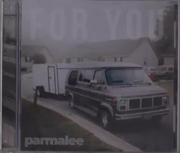 Parmalee: For You