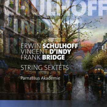 Album Erwin Schulhoff: String Sextets