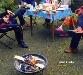 Album Parne Gadje: Kefi Kefi