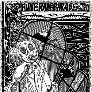 LP Part 1: Funeral Parade E.P DLX | LTD