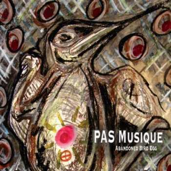 CD Pas Musique: Abandoned Bird Egg