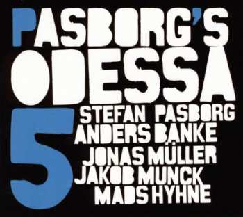 CD Stefan Pasborg's Odessa 5: Pasborg's Odessa 5